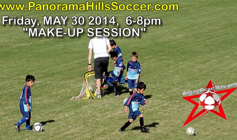 “MAKE-UP” Session Friday May 30 ** 6-8pm “MAKE-UP” Session Friday May 30 ** 6-8pm