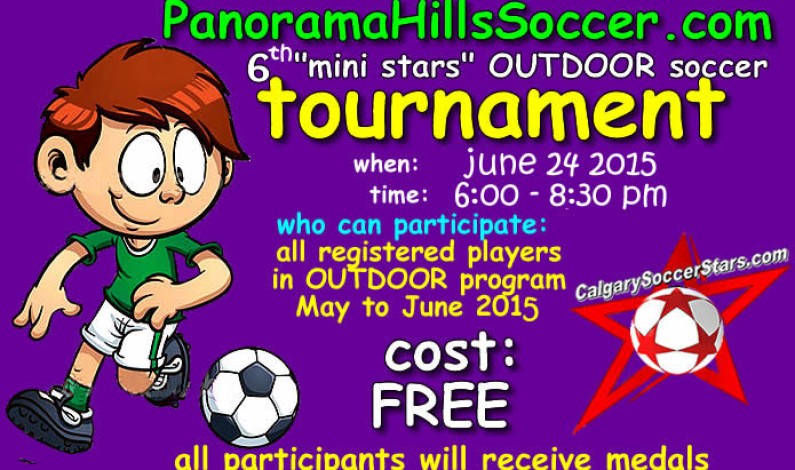 Panorama Hills Soccer Tournament – June 24 2015 Panorama Hills Soccer Tournament – June 24 2015