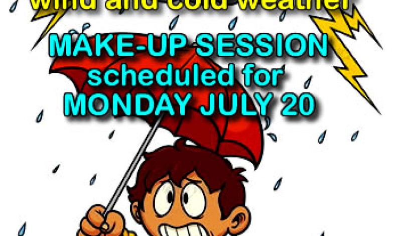 SOCCER practice July 16 CANCELLED, MAKE-UP SESSION JULY 20