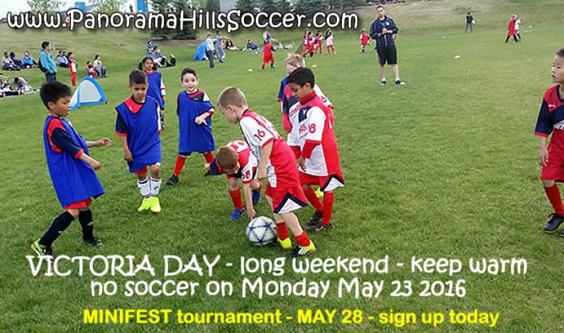 VICTORIA DAY – no soccer practice today VICTORIA DAY – no soccer practice today
