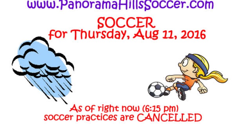 Soccer cancelled Aug 11 2016 Soccer cancelled Aug 11 2016