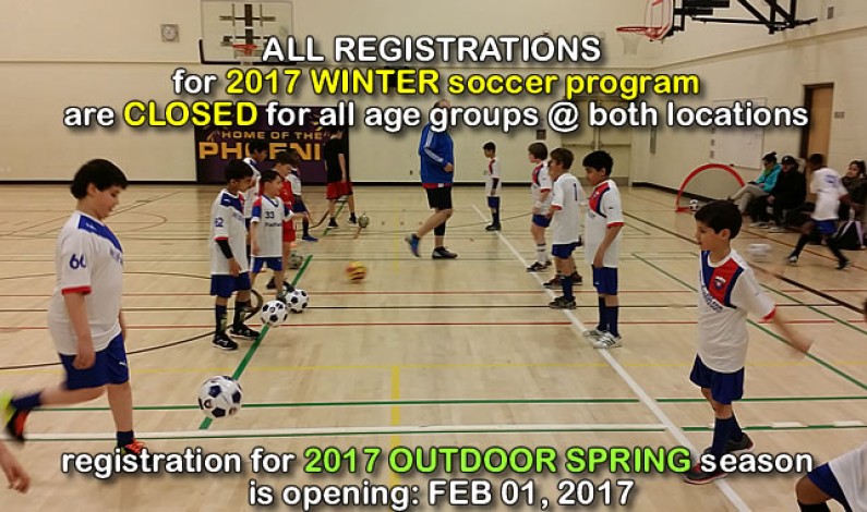 2017 WINTER soccer program, is officially CLOSED 2017 WINTER soccer program, is officially CLOSED