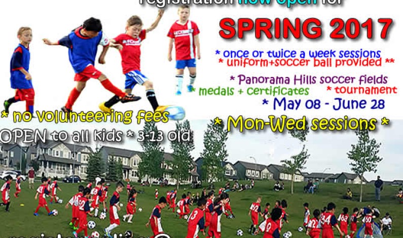 2017 Panorama Hills SPRING SOCCER program for kids registration * NOW OPEN 2017 Panorama Hills SPRING SOCCER program for kids registration * NOW OPEN