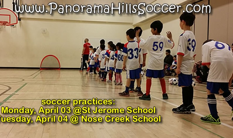 Soccer practices Mon April 03 & Tuesday April 04 Soccer practices Mon April 03 & Tuesday April 04