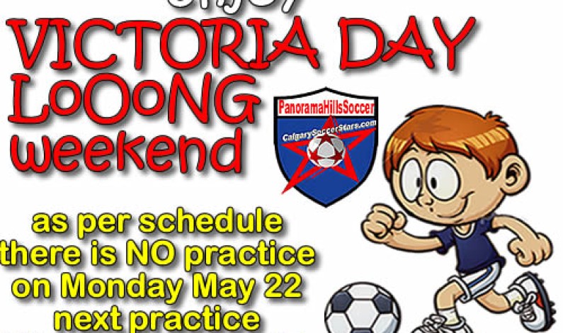 Enjoy Victoria Day Looong weekend – no practice Monday May 22