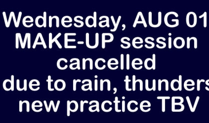 WEDNESDAY PRACTICE CANCELLED – NEW practice time TBA