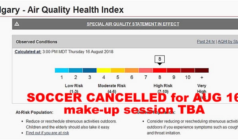 Soccer practice CANCELLED for THURSDAY AUG 16 – due to smoke