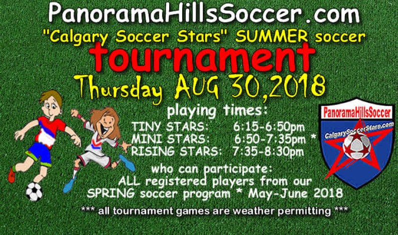 SUMMER SOCCER TOURNAMENT * AUG 30 SUMMER SOCCER TOURNAMENT * AUG 30