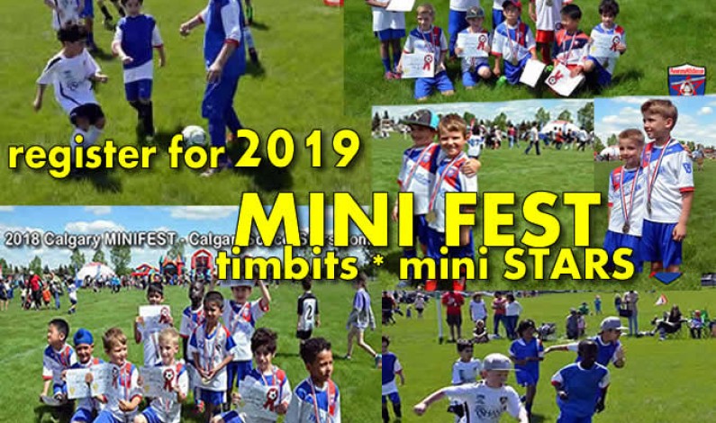 Calgary MINI FEST – soccer tournament for kids -JULY 13 – register today