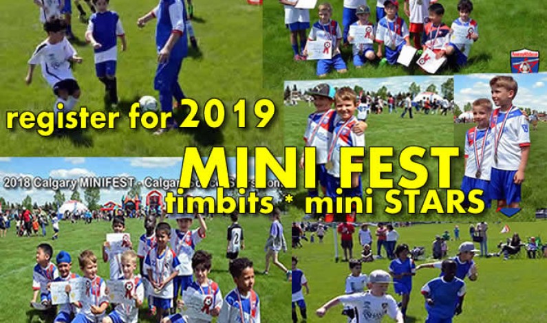 Calgary MINI FEST – soccer tournament for kids -JULY 13 – register today Calgary MINI FEST – soccer tournament for kids -JULY 13 – register today