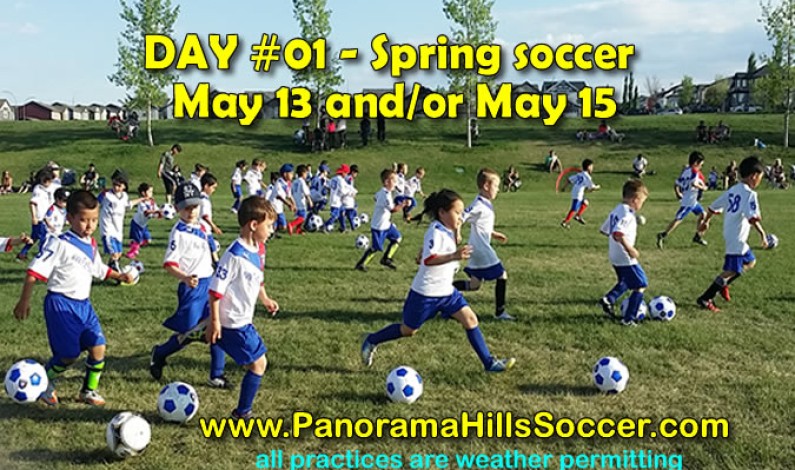 SPRING SOCCER PROGRAM – DAY 01 – Monday May 13 or May 15 2019 SPRING SOCCER PROGRAM – DAY 01 – Monday May 13 or May 15 2019