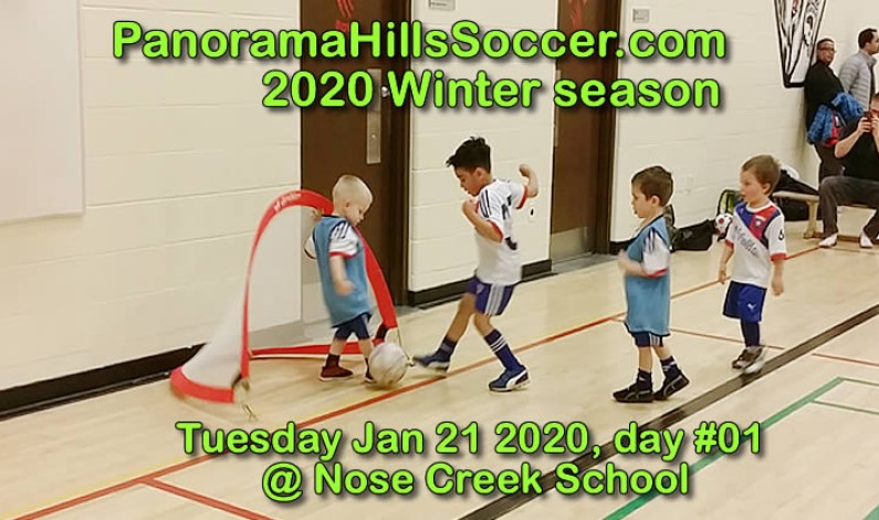 Panorama Hills SOCCER * day #01 – January 21