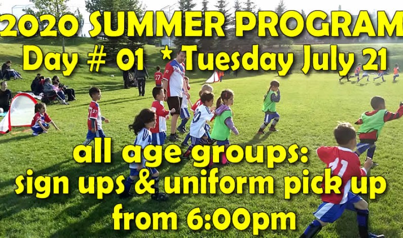 DAY #01 – SUMMER soccer program July 21 2020 DAY #01 – SUMMER soccer program July 21 2020