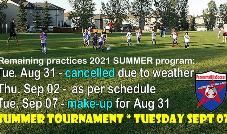 SOCCER practice CANCELLED  for  Tuesday Aug 31,  “make-up” scheduled for SEPT 07
