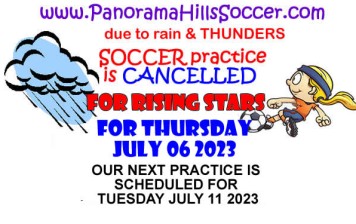 Soccer cancelled for RISING STARS for July 06 – due to thunders & rain