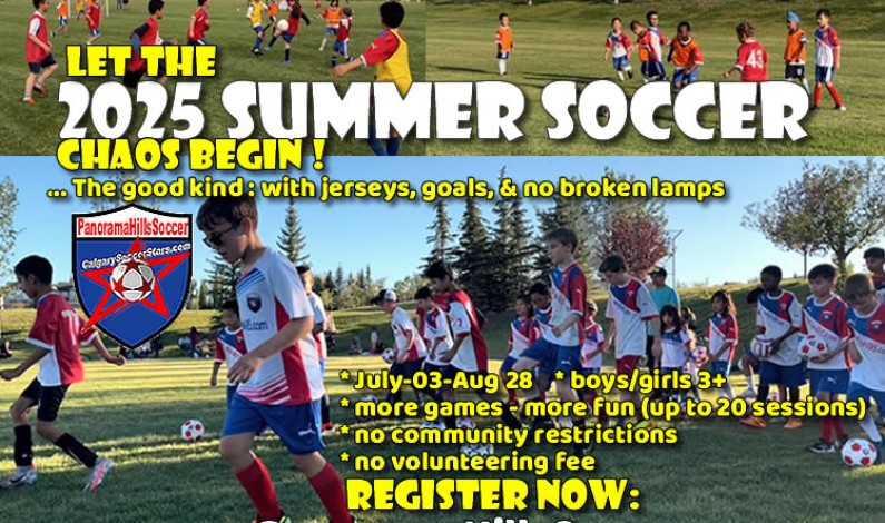 🚨⚽️Panorama Hills 2025 SUMMER SOCCER REGISTRATION IS OPEN! ☀️🥅 🚨⚽️Panorama Hills 2025 SUMMER SOCCER REGISTRATION IS OPEN! ☀️🥅